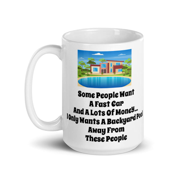 "Backyard Pool" - White glossy mug