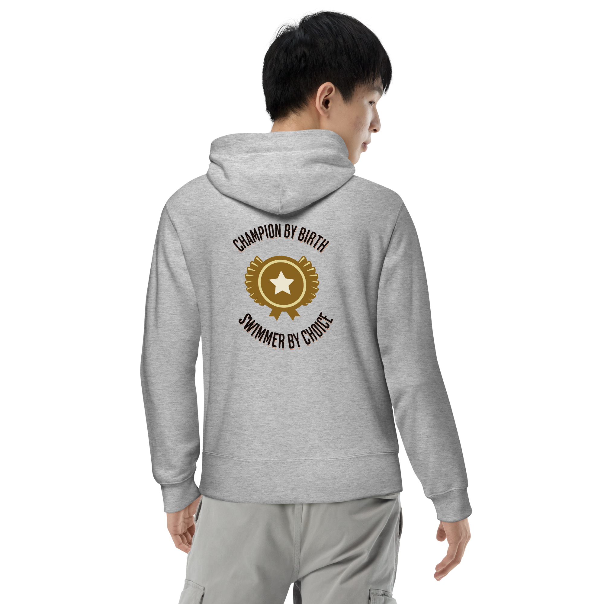 "Champion by Birth, Swimmer by Choice." pullover hoodie