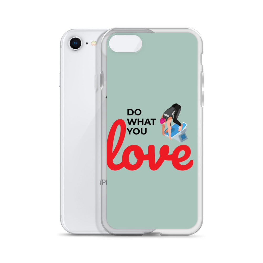 "Do What You Love" - iPhone Case