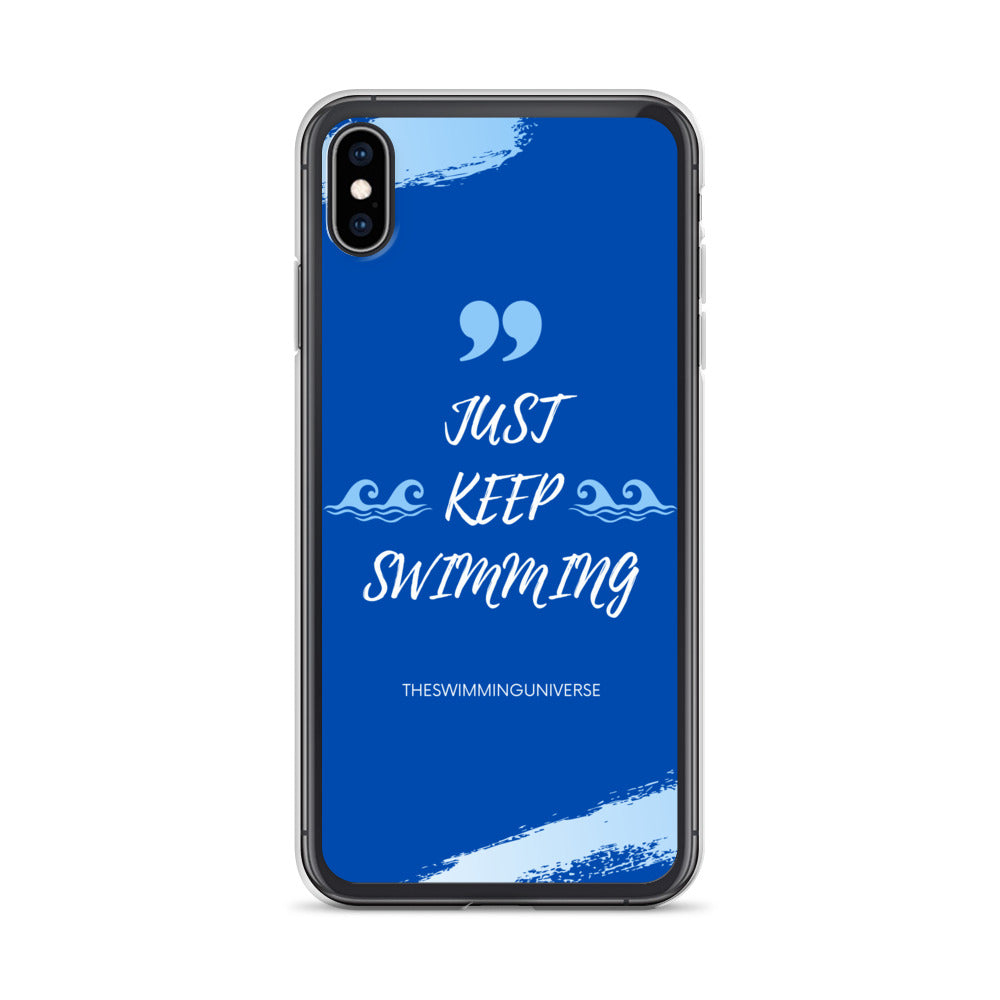 "Just Keep Swimming" - iPhone Case
